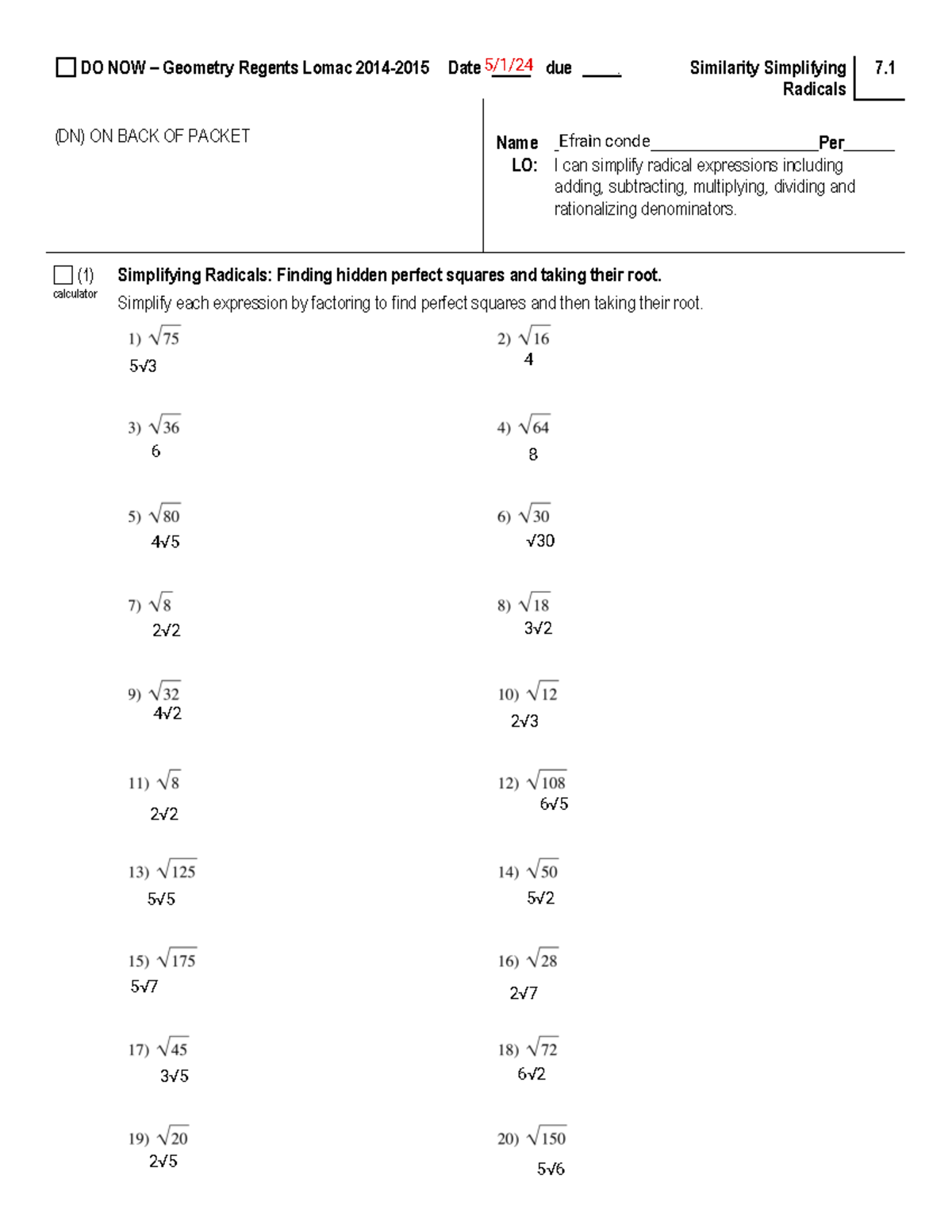 7 1 Simplifying Radicals DO NOW Geometry Regents Lomac 2014 2015 Date Due Similarity Studocu 7 1 Simplifying Radicals DO NOW Geometry Regents Lomac 2014 2015 Date Due Similarity Studocu