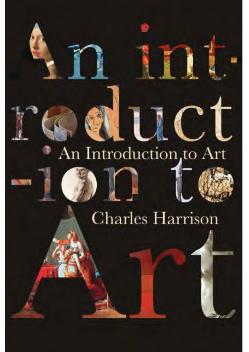 An Introduction To Art By Charles Harrison History Aesthetics Interpretation