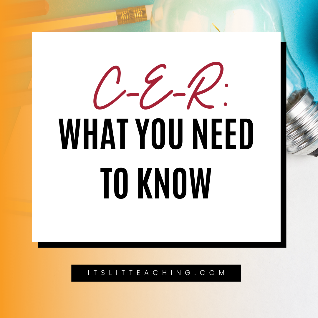 Claim Evidence Reasoning What You Need To Know It S Lit Teaching