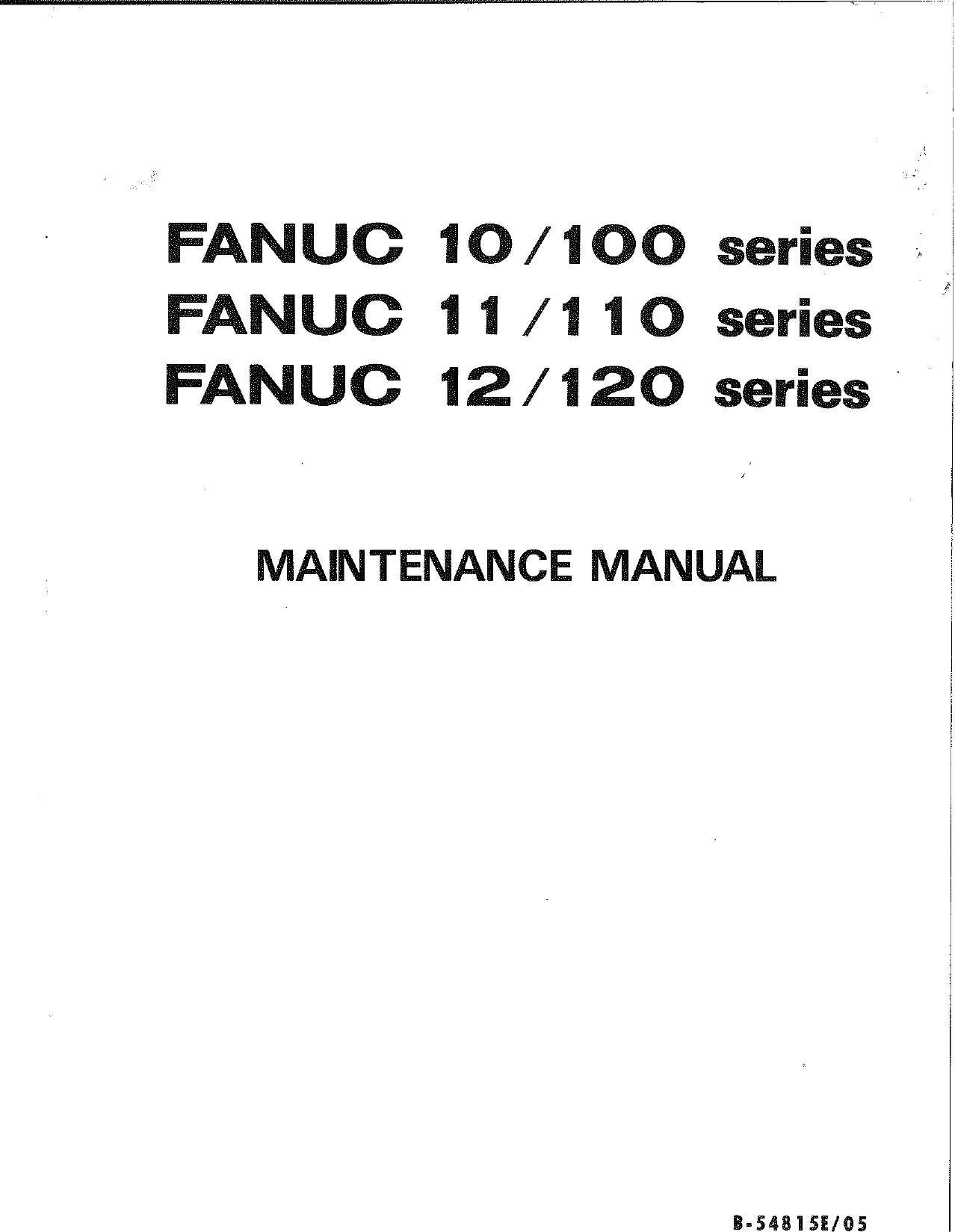 FANUC CNC Maintenance Manual 10 100 11 110 12 120 Series