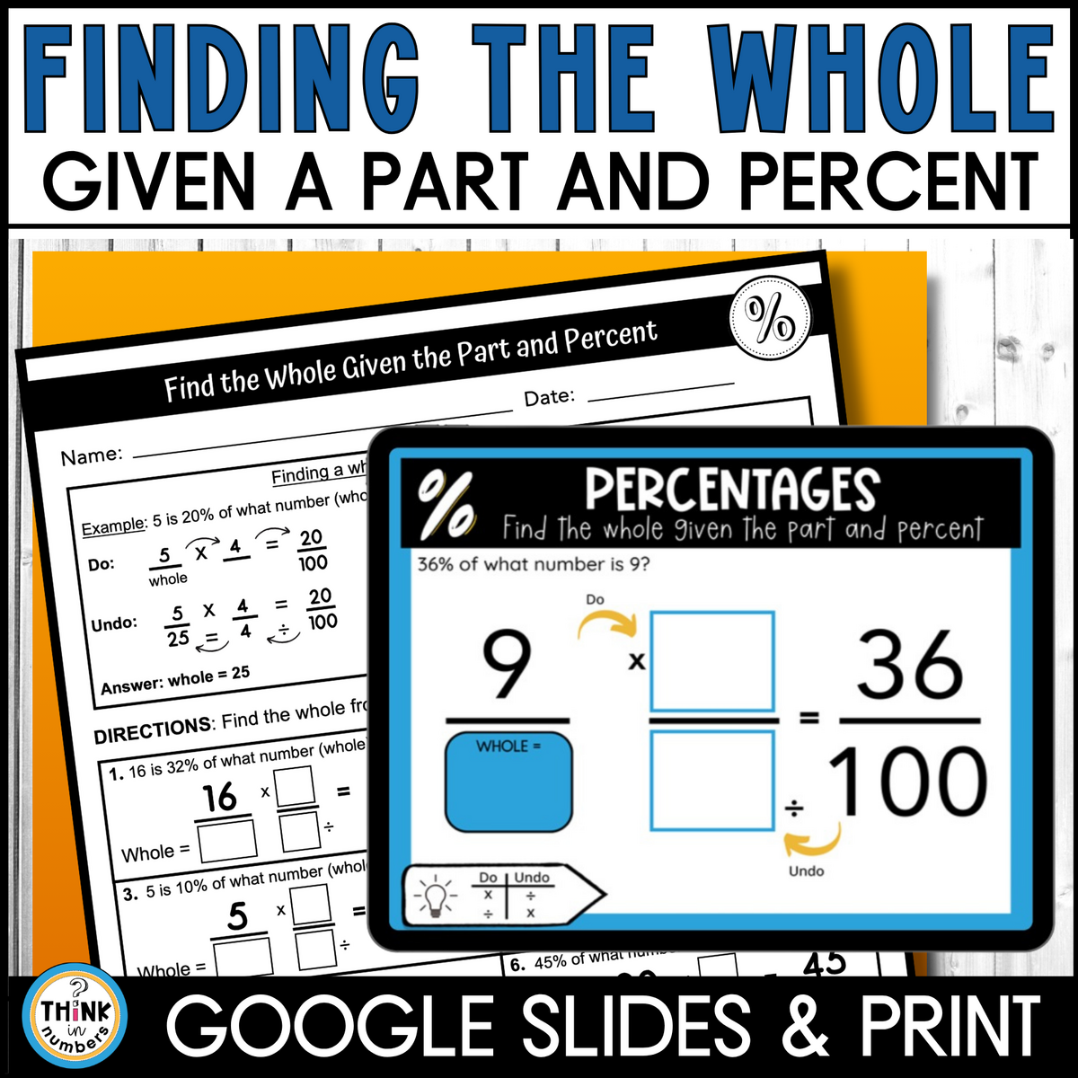 Find The Whole Given A Part And Percent Google Slides And Worksheets 6 RP A 3c Made By Teachers