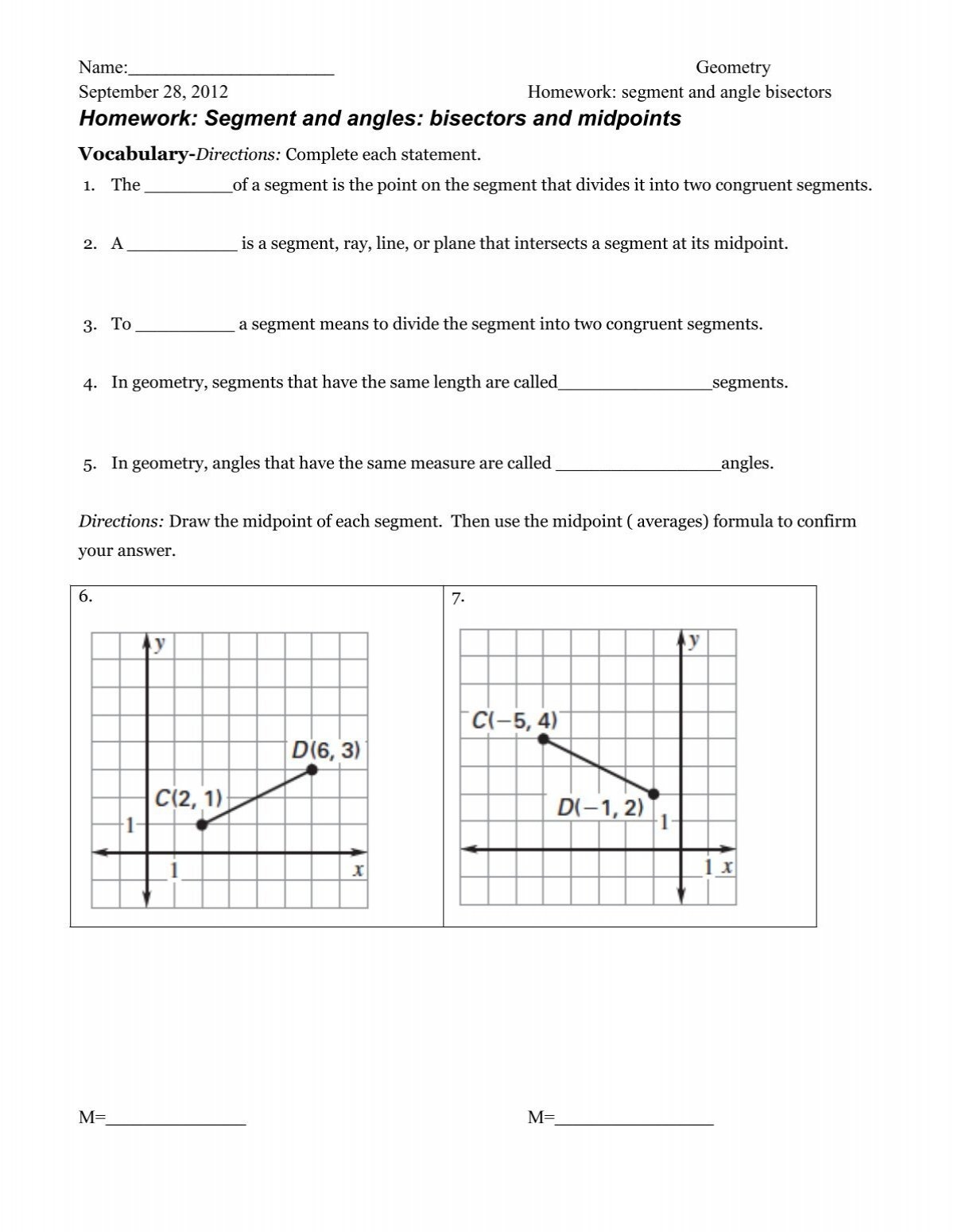 Homework Segment And Angles Bisectors And Midpoints Homework Segment And Angles Bisectors And Midpoints