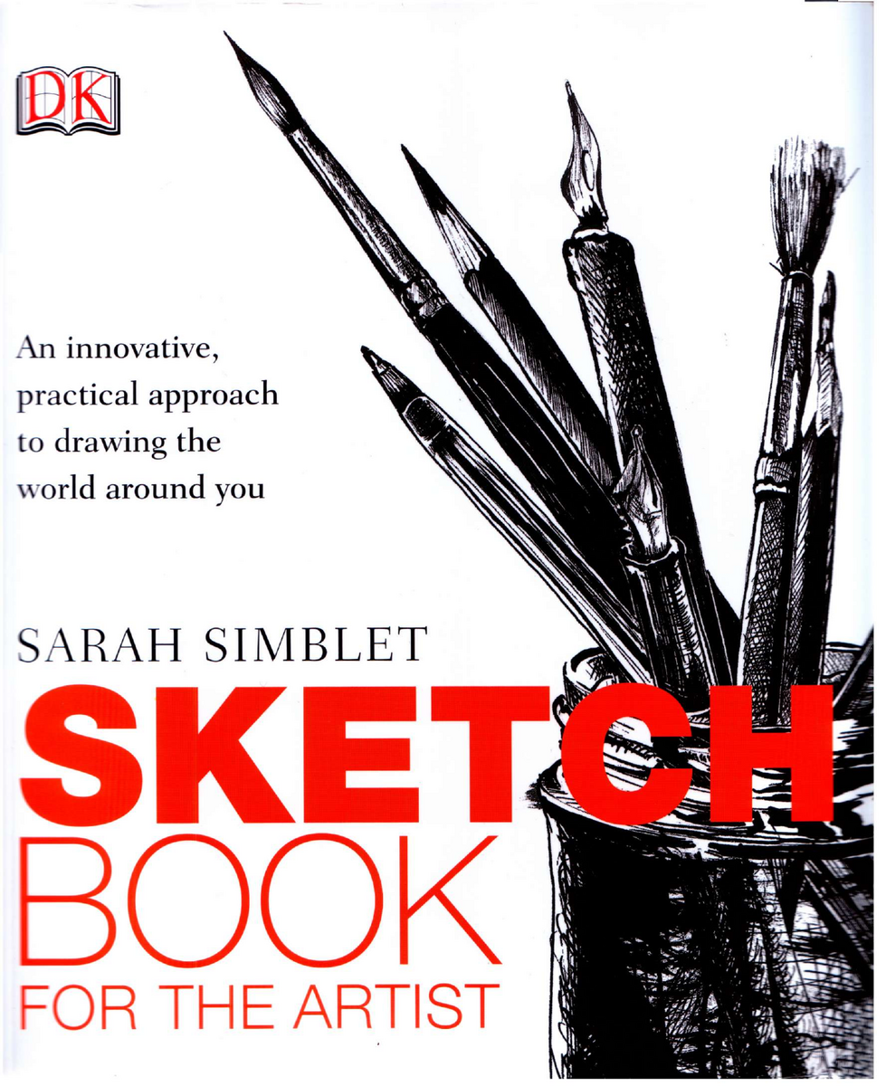 Sketchbook For The Artist Drawing Techniques Inspiration Sketchbook For The Artist Drawing Techniques Inspiration