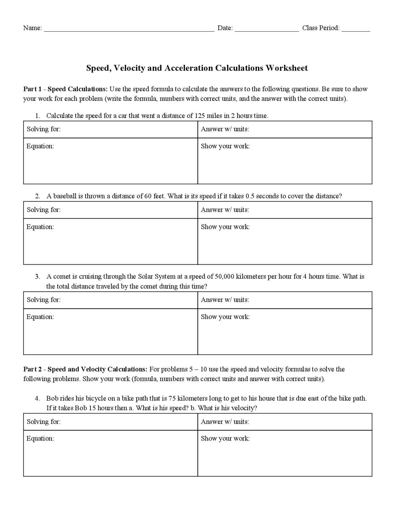 Speed Velocity And Acceleration Calculations Worksheet A High School Physics Exercise Lecture Notes Physics Docsity Speed Velocity And Acceleration Calculations Worksheet A High School Physics Exercise Lecture Notes Physics Docsity