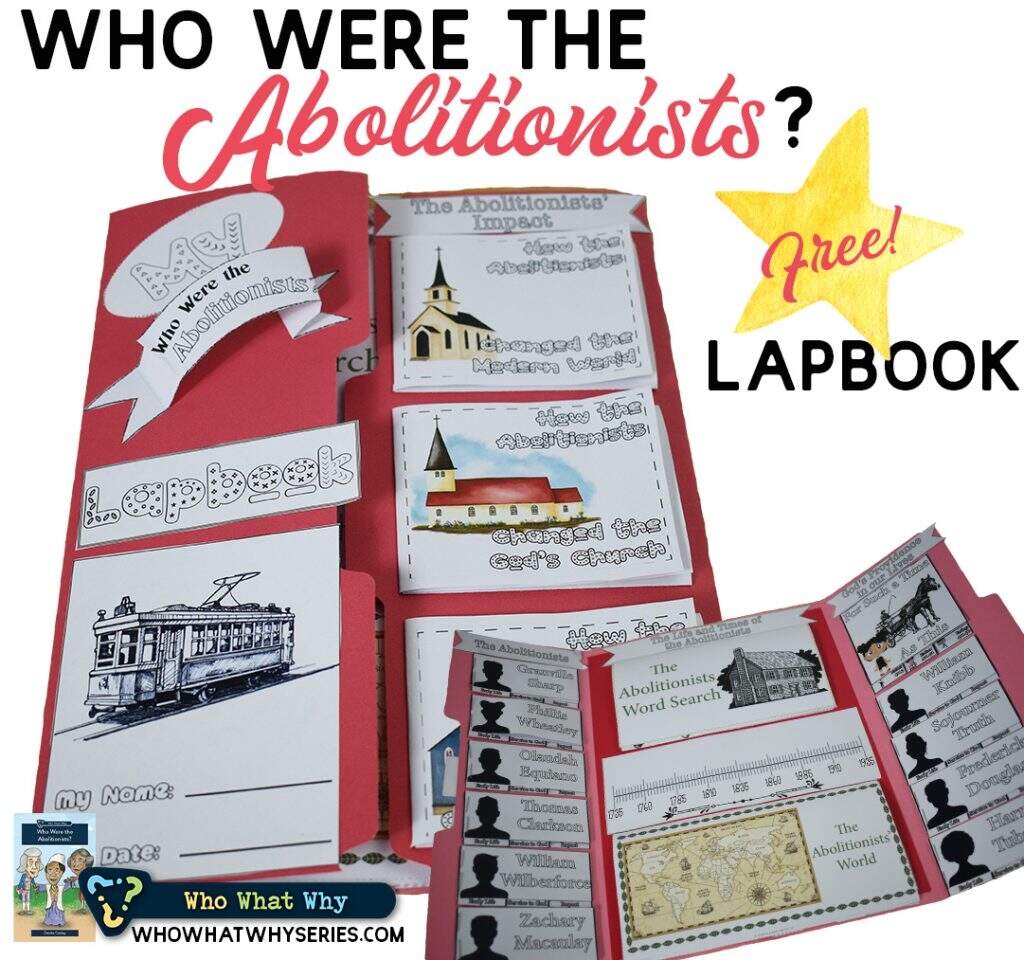 The Abolitionists For Kids FREE Biography Lapbook Thinking Kids The Abolitionists For Kids FREE Biography Lapbook Thinking Kids