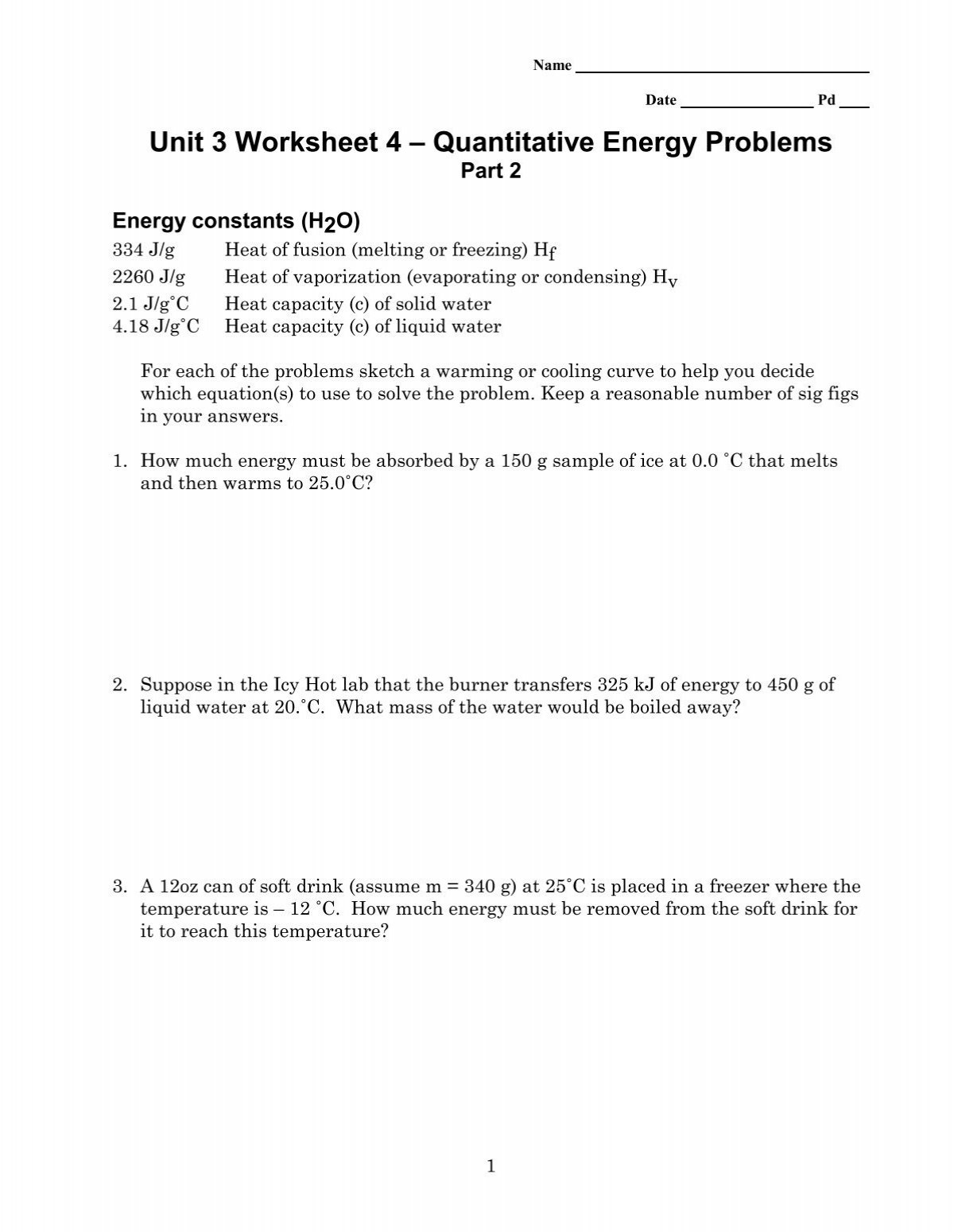 Unit 3 Worksheet 4 Quantitative Energy Problems Unit 3 Worksheet 4 Quantitative Energy Problems
